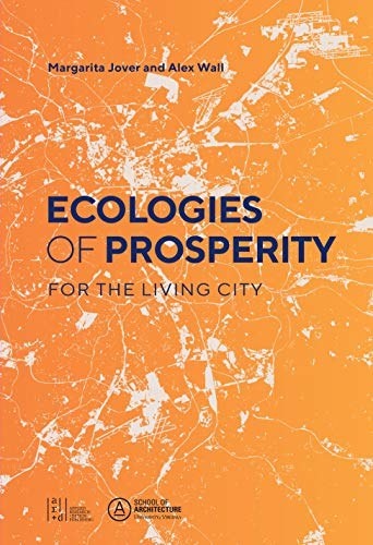Ecologies of Prosperity For the Living City book cover