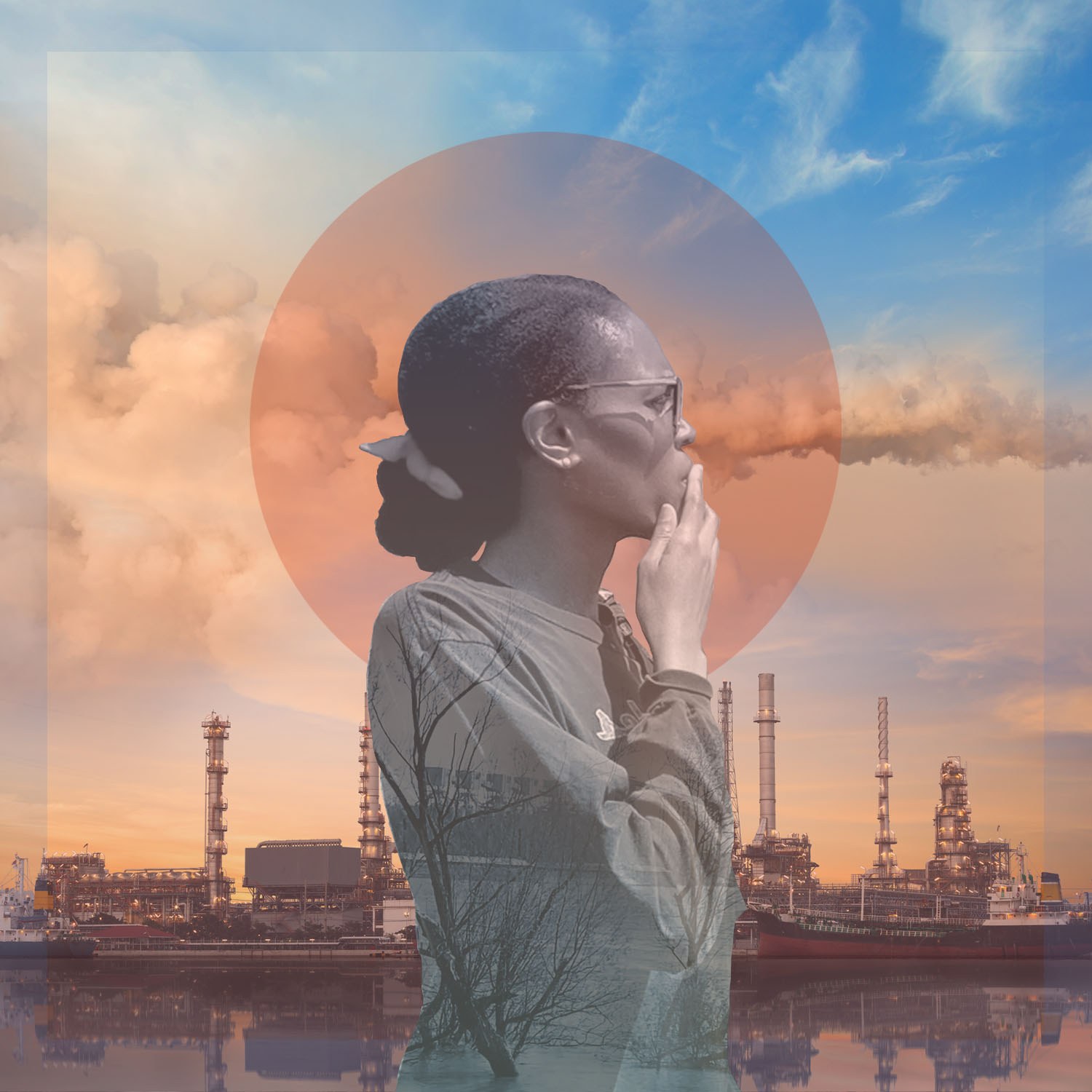 Digital poster in collage style, showing a woman looking off frame to the right, with a background showing smog above and a petrochemical facility below.