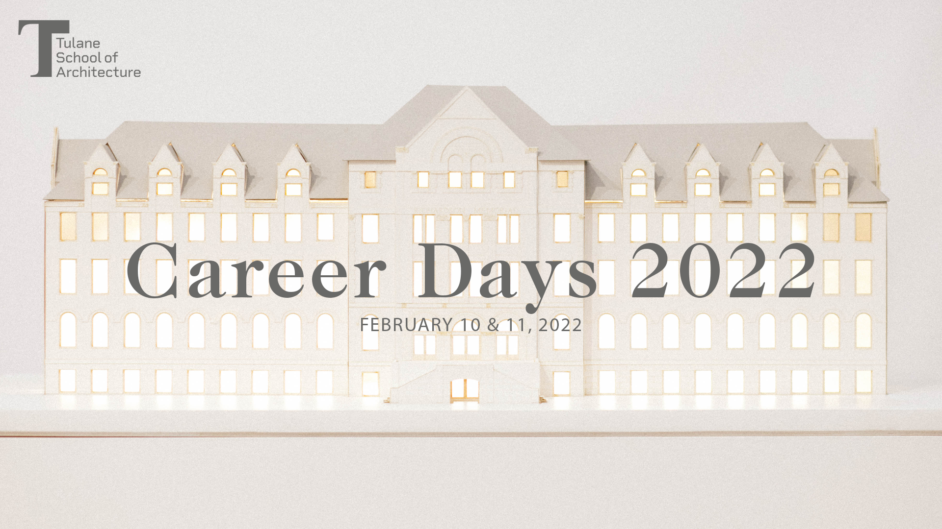 The TuSA and Career Days 2022 Logo pictured with a model of Richardson Memorial Hall in the background.