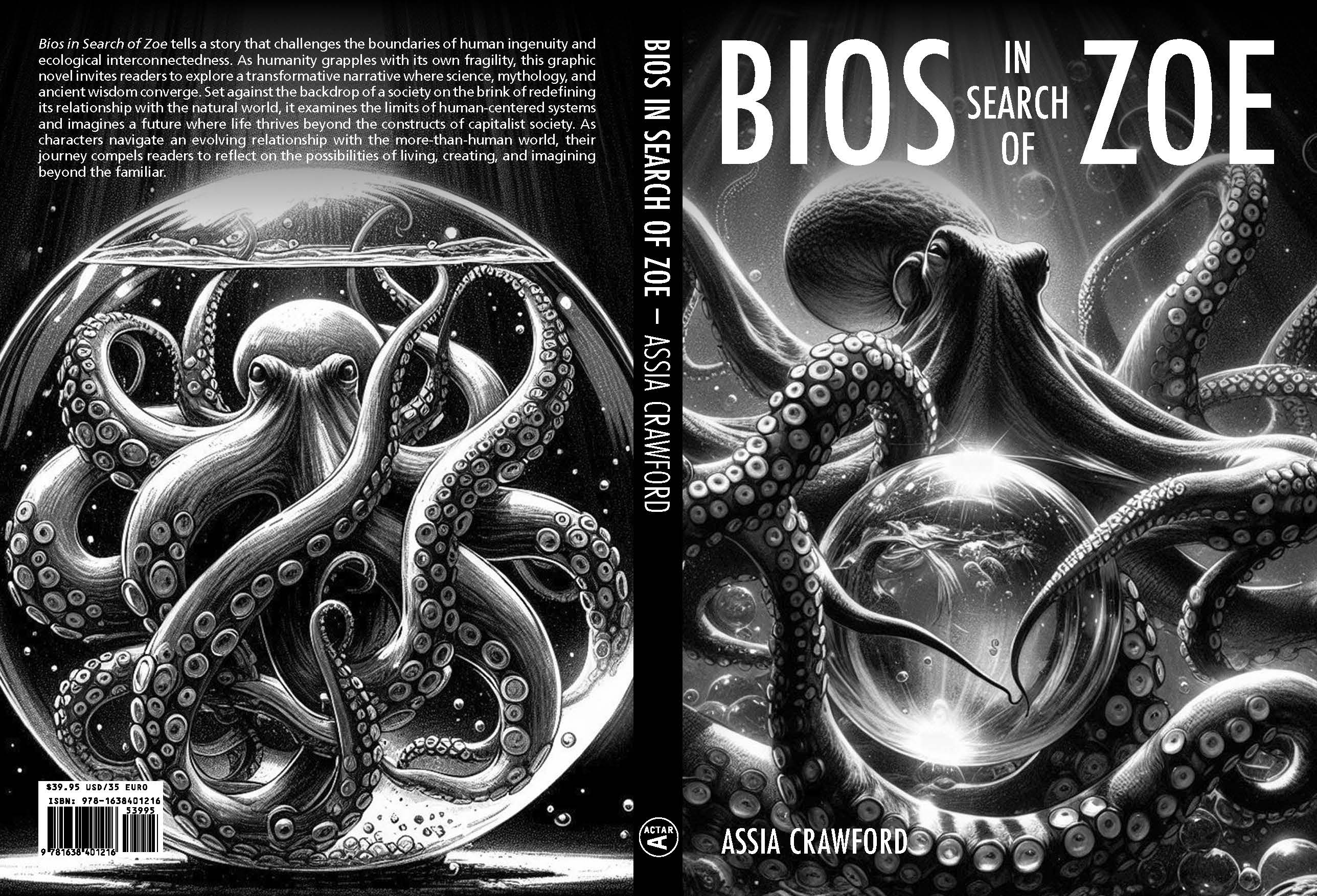 Black and White cover of graphic novel, Bios of Zoe, featuring an octopus