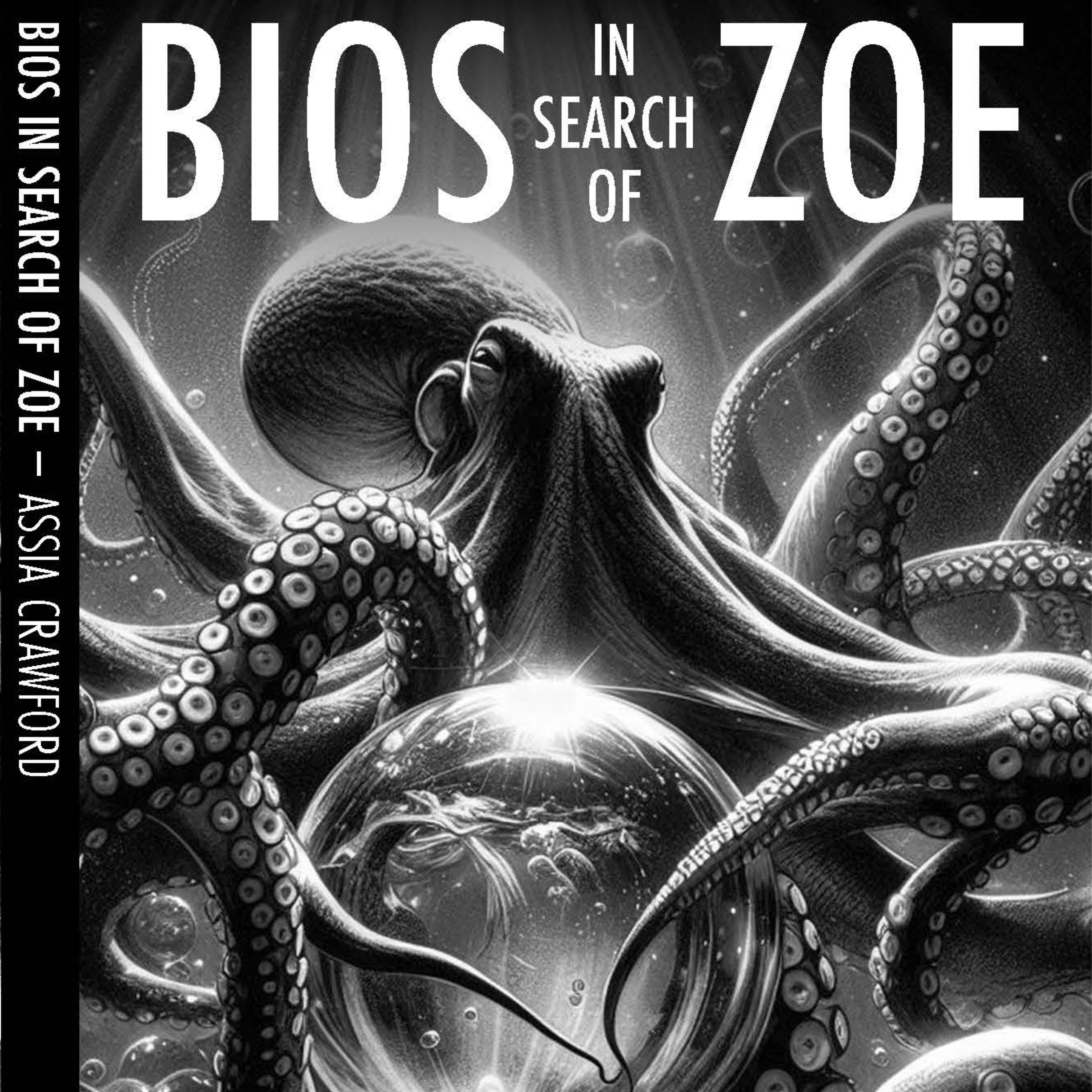 Cover of Bios in Search of Zoe