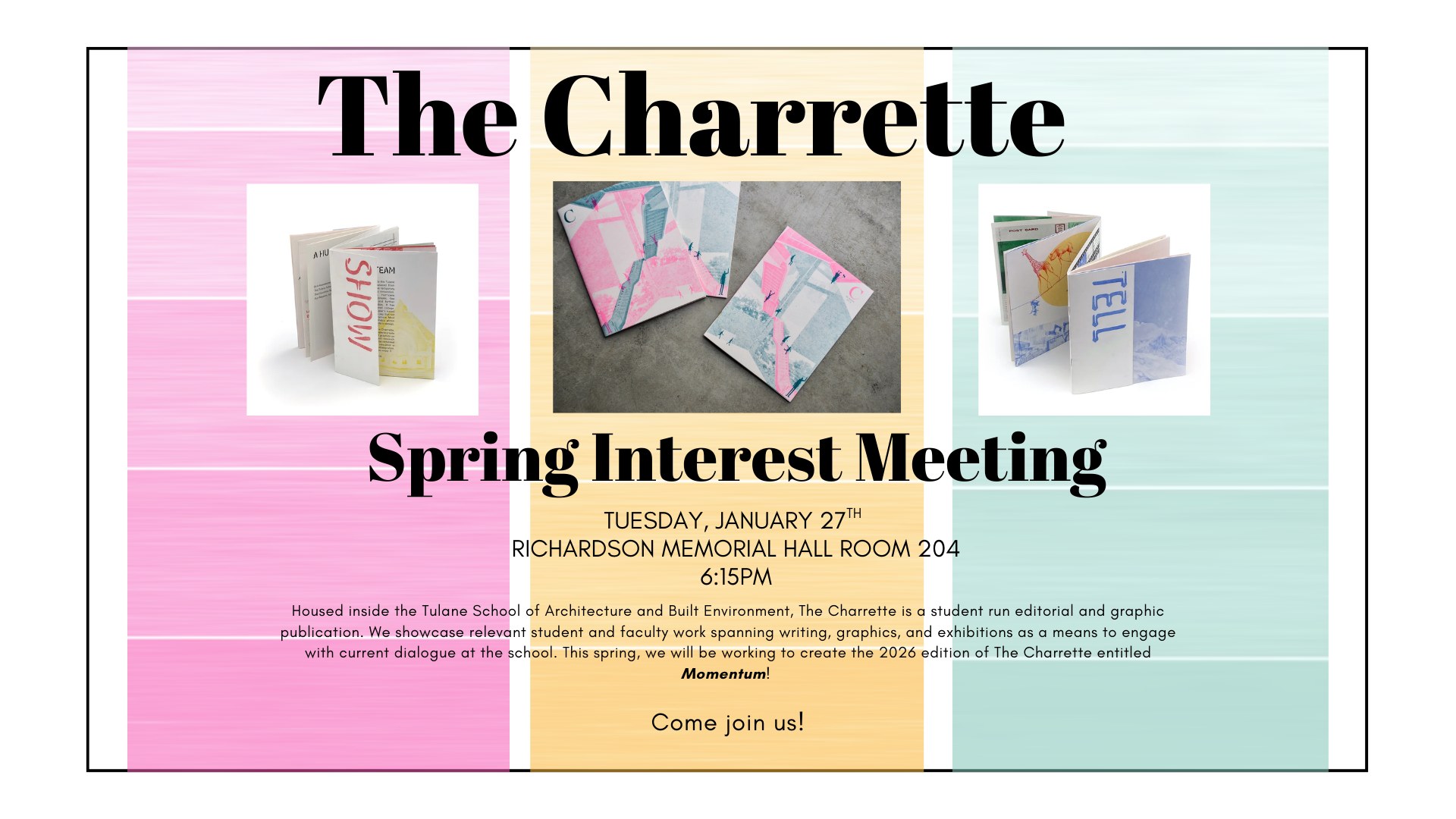 The Charrette Spring Interest Meeting